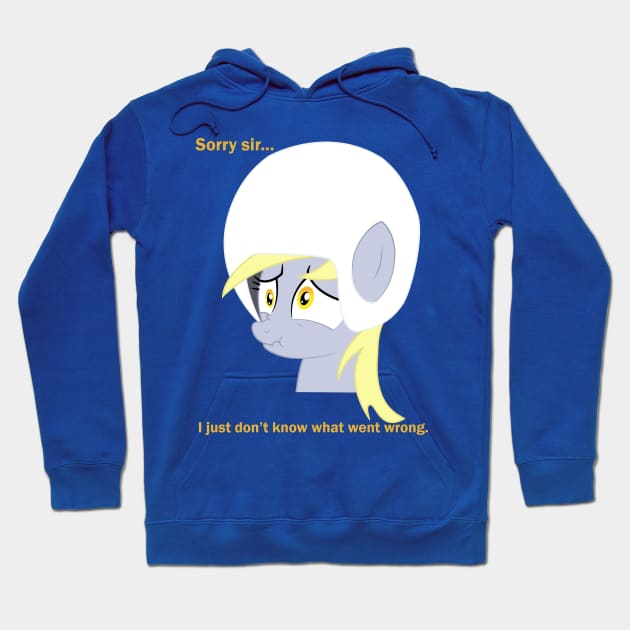I Knew it... I'm Surrounded by Derpys! Hoodie by RedBaron0